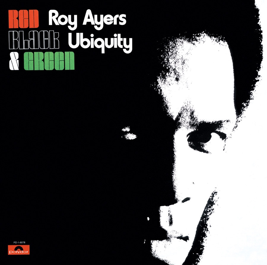 Roy Ayers - Red Black & Green